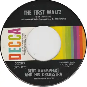 Bert Kaempfert - The First Waltz / Somebody Loves You