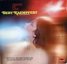 Bert Kaempfert - Traces of Love