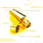 Bert Kaempfert & His Orchestra - Tropical Sunrise (Original Album & Bonus Tracks)