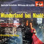 7inch Vinyl Single - Bert Kaempfert & His Orchestra - Wunderland Bei Nacht / Dreaming The Blues