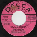7inch Vinyl Single - Bert Kaempfert & His Orchestra - Now And Forever