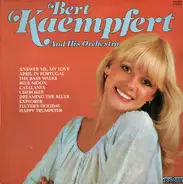 Bert Kaempfert & His Orchestra - Bert Kaempfert And His Orchestra