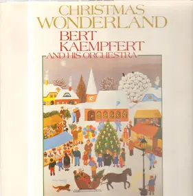 Bert Kaempfert - Christmas Wonderland
