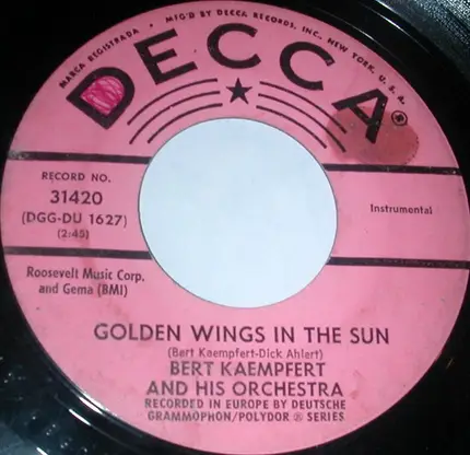 Bert Kaempfert & His Orchestra - Golden Wings In The Sun / Cinderella After Midnight