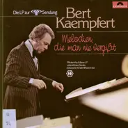 Bert Kaempfert - Melodien, Die Man Nie Vergißt