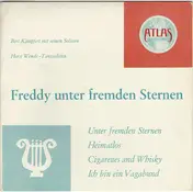 Horst Wende Tanz-Solisten - Freddy Unter Fremden Sternen