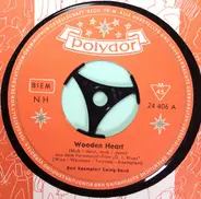 Bert Kaempfert Swing Band - Wooden Heart (Muß I Denn, Muß I Denn)