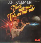 Bert Kaempfert - Tanz Mit Mir - Träum Mit Mir