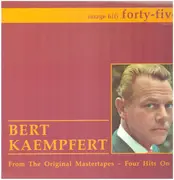12inch Vinyl Single - Bert Kaempfert - From The Original Mastertapes - Four Hits On 45