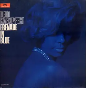 Bert Kaempfert - Serenade in Blue