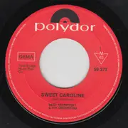 7inch Vinyl Single - Bert Kaempfert - Sweet Caroline / One Lonely Night