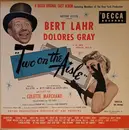 LP - Bert Lahr , Dolores Gray - Two On The Aisle