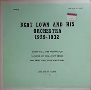 Bert Lown And His Orchestra - 1929-1932