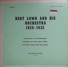 Bert Lown and his Orchestra - 1929-1932