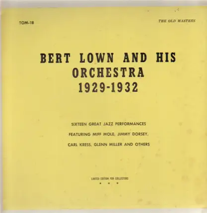 Bert Lown and his Orchestra - Bert Lown and his Orchestra 1929-1932