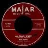 7inch Vinyl Single - Bert Parks - All That I Want