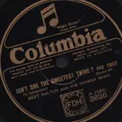 Bert Ralton - Isn't She The Sweetest Thing? / Brown Eyes (Why Are You Blue?)