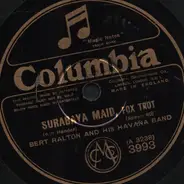 Bert Ralton's Havana Band - Surabaya Maid / Rose Of St. Mary's