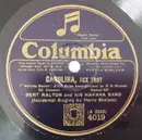 Schellack - Bert Ralton's Havana Band - Carolina / Pearl Of Malabar