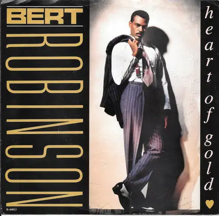 Bert Robinson - Heart Of Gold