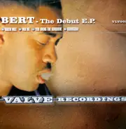 Bert - The Debut E.P.