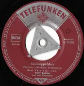 Bert Varelll - Mississippi-Mary / Daddy's Gitarre