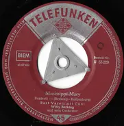 Bert Varell , Willy Berking Und Sein Orchester - Mississippi-Mary / Daddy's Gitarre