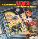 LP - Bert Varell - Raumschiff UX3 Antwortet Nicht
