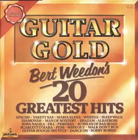 Bert Weedon - Guitar Gold (Bert Weedon's 20 Greatest Hits)