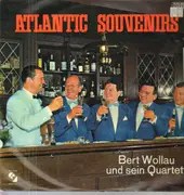 LP - Bert Wollau Und Sein Quartett - Atlantic Souvenirs - German