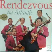 Bert Wollau Und Sein Quartett - Rendezvous Im Atlantic