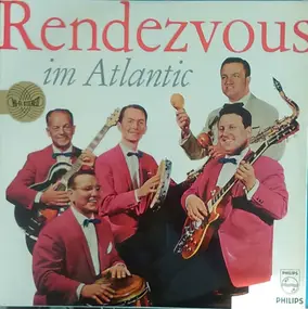 Bert Wollau Und Sein Quartett - Rendezvous Im Atlantic