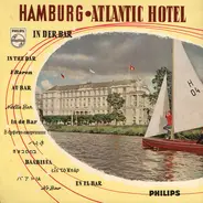 Bert Wollau Und Seine Combo - Hamburg: Atlantic-Hotel - In der Bar