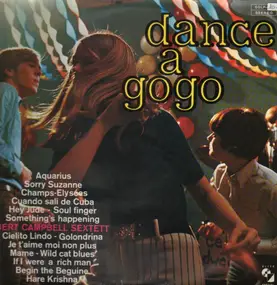 Bert Campbell sextett - Dance a Gogo