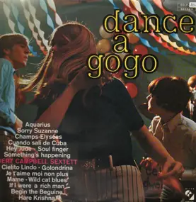 Bert Campbell sextett - Dance a Gogo