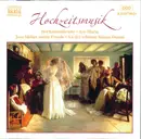 CD - Mendelssohn / Wagner / Schubert / Widor a.o. - Hochzeitsmusik