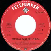 7'' - Bert Grund Und Sein Orchester - Mathias Sandorf-Thema (Original-Musik Aus Dem Fernsehfilm 'Mathias Sandorf' Nach Dem Roman Von Jules Vernes)