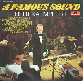Bert Kaempfert - A Famous Sound