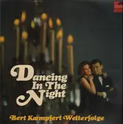 LP - Bert Kaempfert - Dancing In The Night - Bert Kaempfert Welterfolge
