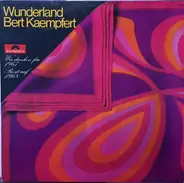 Bert Kaempfert - Wunderland