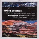 CD - Berthold Goldschmidt / Erwin Schulhoff - Overture The Comedy Of Errors • Greek Suite • Ogelala