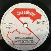 7inch Vinyl Single - Bertha Henderson And Rosa Henderson - The Female Blues Vol 2