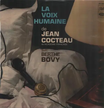 Berthe Bovy - La Voix Humaine