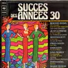 LP - Berthe Sylva, Jean Lumiere, Mistinguett,... - Succes des Annees 30