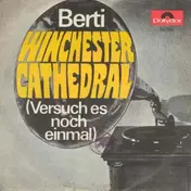 Berti Glockner - Winchester Cathedral (Versuch Es Noch Einmal)