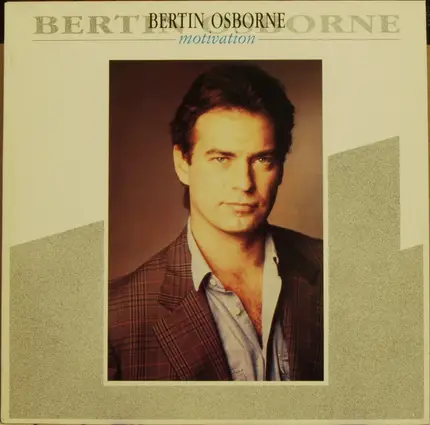 Bertín Osborne - Motivation