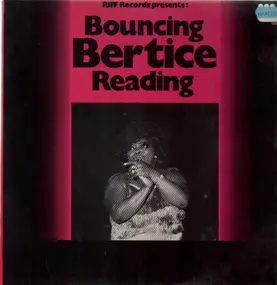 Bertice Reading - Bouncing Bertice