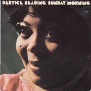 7'' - Bertice Reading - Sunday Morning / Lean On Me