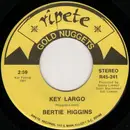 7inch Vinyl Single - Bertie Higgins / The Tams - Key Largo / Tams Medley