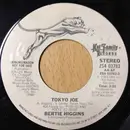 7inch Vinyl Single - Bertie Higgins - Tokyo Joe
